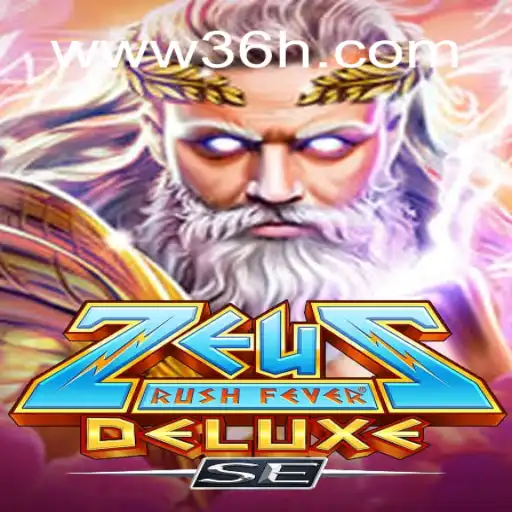 Descubra ZeusRushFeverDeluxeSE: O Jogo que Está Dominando 36H.COM